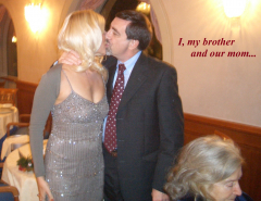 I love to have sex with my brother, my mom and all my family - N